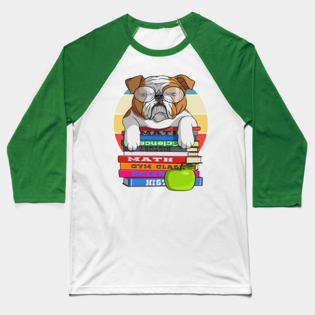 English Bulldog Back to School Teacher's Pet Baseball T-Shirt by Noseking